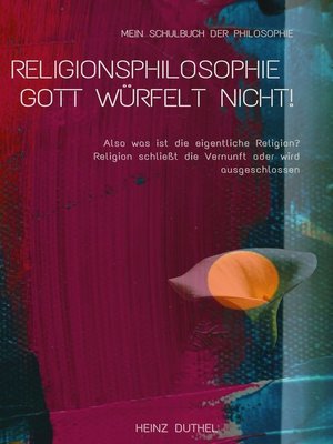 cover image of Mein Schulbuch der Philosophie RELIGIONSPHILOSOPHIE